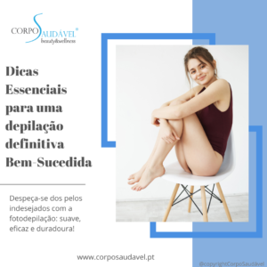 Dicas Essenciais para uma depilação definitiva Bem-Sucedida